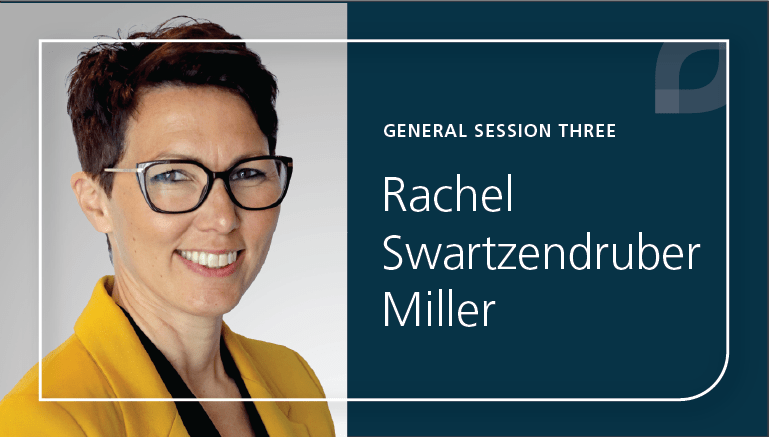General Session 3 Rachel Swartzendruber Miller