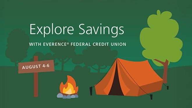 "Explore savings with Everence Federal Credit Union, August 4-6" with camping imagery